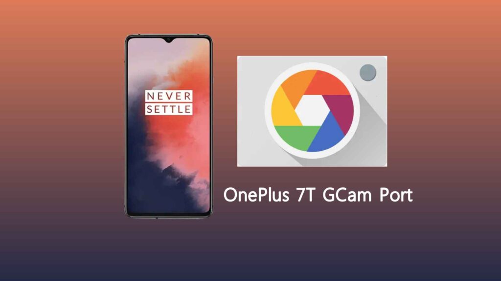 OnePlus 7T GCam Port